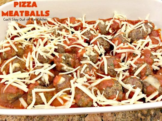 Pizza Meatballs | Can't Stay Out of the Kitchen | this delightful 30-minute #meatballs recipe is perfect for weeknights when you're short on time. It's kid-friendly & delicious comfort food. #pizza #beef #cheese #pasta