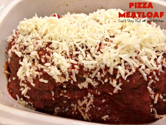 Pizza Meatloaf | Can't Stay Out of the Kitchen | this jazzed up #meatloaf is spectacular & a family favorite. It's got an #Italian flare by adding #mozzallacheese & #spaghettisauce. It tastes like #pizza but in meatloaf form. Terrific weeknight dinner. #beef
