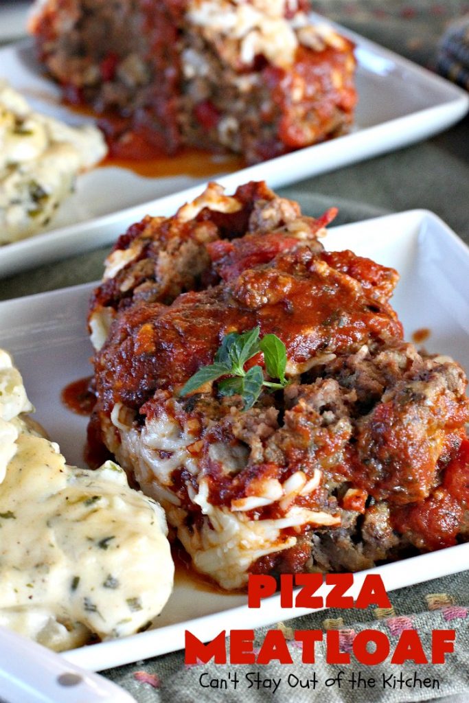 Pizza Meatloaf | Can't Stay Out of the Kitchen | this jazzed up #meatloaf is spectacular & a family favorite. It's got an #Italian flare by adding #mozzallacheese & #spaghettisauce. It tastes like #pizza but in meatloaf form. Terrific weeknight dinner. #beef