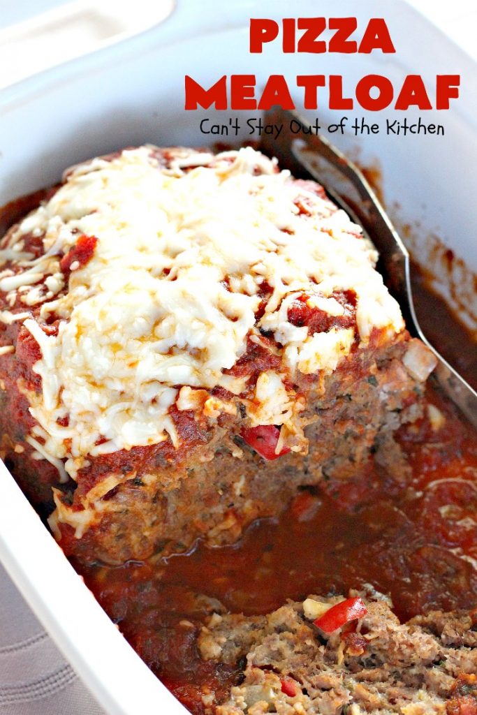 Pizza Meatloaf | Can't Stay Out of the Kitchen | this jazzed up #meatloaf is spectacular & a family favorite. It's got an #Italian flare by adding #mozzallacheese & #spaghettisauce. It tastes like #pizza but in meatloaf form. Terrific weeknight dinner. #beef