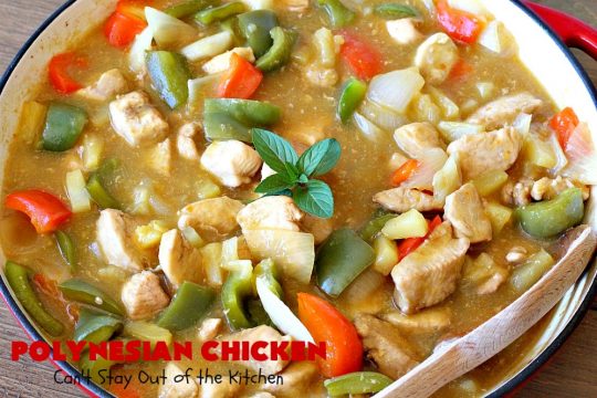 Polynesian Chicken | Can't Stay Out of the Kitchen | this quick & easy 30-minute entree is perfect for weeknight dinners when you're short on time. It's got amazing #Polynesian flavors with #pineapple & a #Caribbean sauce added to the ingredients. #GlutenFree #chicken #PolynesianChicken #30MinuteMeal