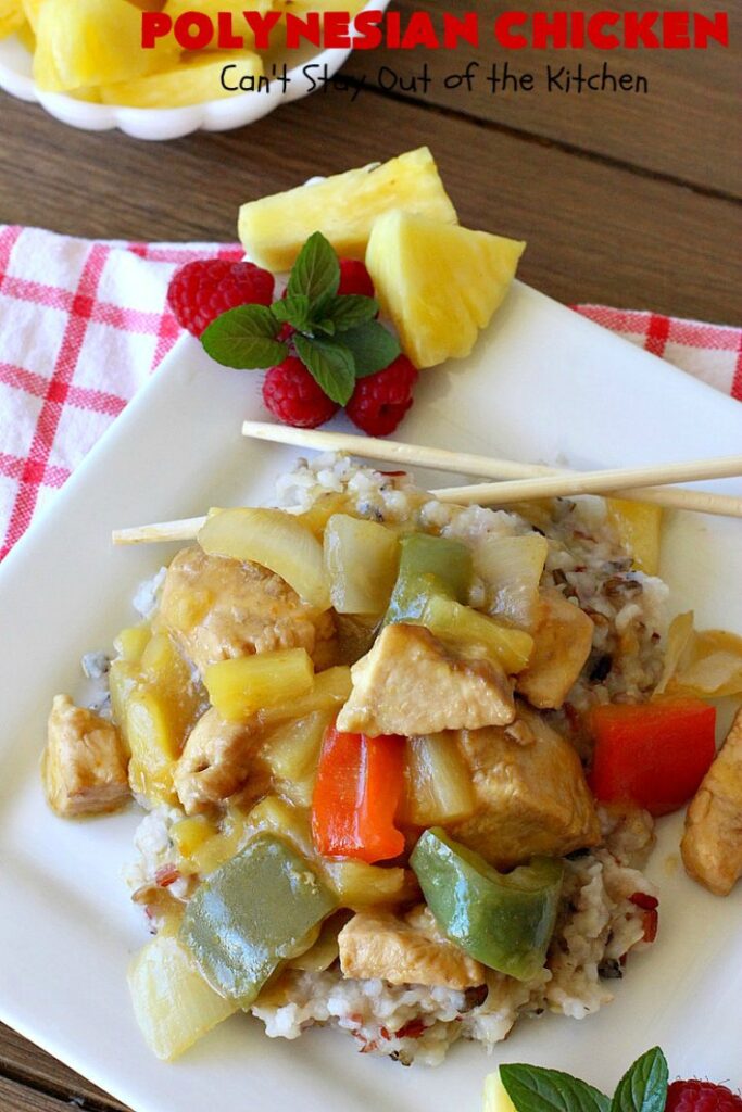 Polynesian Chicken | Can't Stay Out of the Kitchen