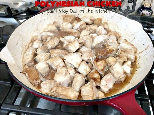 Polynesian Chicken | Can't Stay Out of the Kitchen | this quick & easy 30-minute entree is perfect for weeknight dinners when you're short on time. It's got amazing #Polynesian flavors with #pineapple & a #Caribbean sauce added to the ingredients. #GlutenFree #chicken #PolynesianChicken #30MinuteMeal