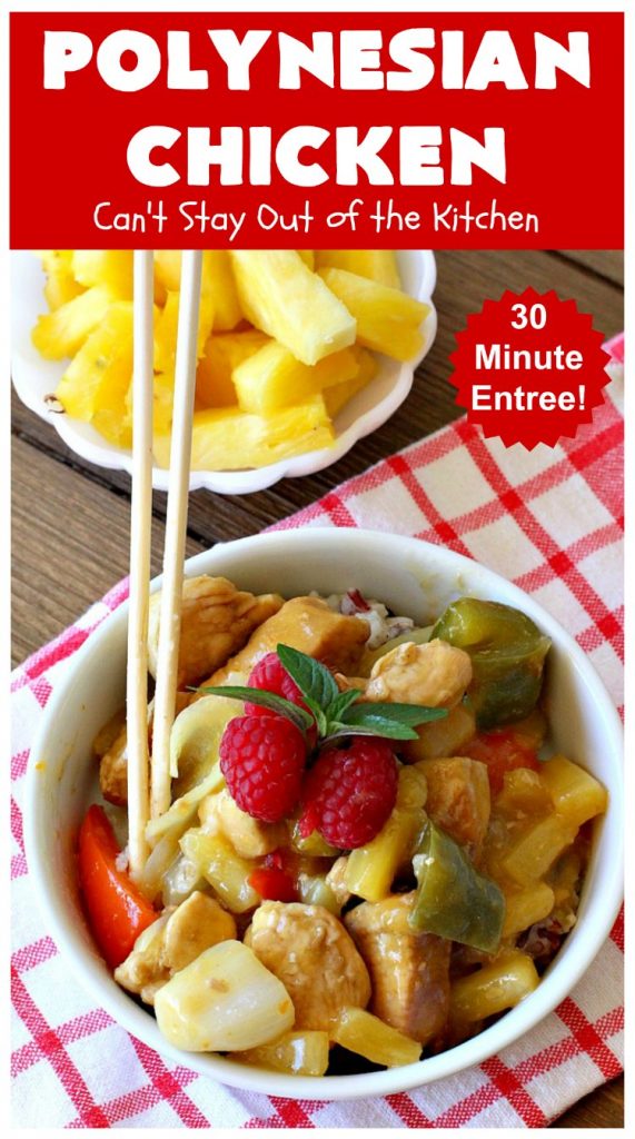 Polynesian Chicken | Can't Stay Out of the Kitchen | this quick & easy 30-minute entree is perfect for weeknight dinners when you're short on time. It's got amazing #Polynesian flavors with #pineapple & a #Caribbean sauce added to the ingredients. #GlutenFree #chicken #PolynesianChicken #30MinuteMeal