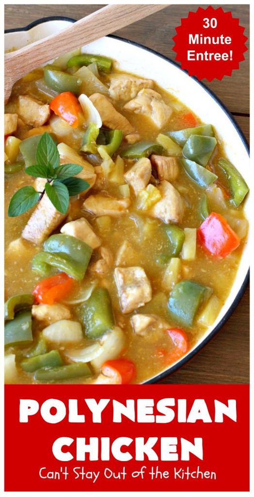 Polynesian Chicken | Can't Stay Out of the Kitchen | this quick & easy 30-minute entree is perfect for weeknight dinners when you're short on time. It's got amazing #Polynesian flavors with #pineapple & a #Caribbean sauce added to the ingredients. #GlutenFree #chicken #PolynesianChicken #30MinuteMeal