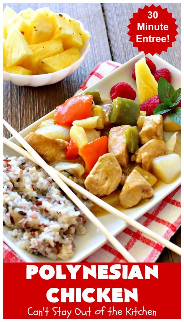 Polynesian Chicken | Can't Stay Out of the Kitchen | this quick & easy 30-minute entree is perfect for weeknight dinners when you're short on time. It's got amazing #Polynesian flavors with #pineapple & a #Caribbean sauce added to the ingredients. #GlutenFree #chicken #PolynesianChicken #30MinuteMeal