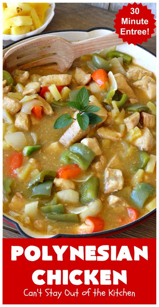 Polynesian Chicken | Can't Stay Out of the Kitchen | this quick & easy 30-minute entree is perfect for weeknight dinners when you're short on time. It's got amazing #Polynesian flavors with #pineapple & a #Caribbean sauce added to the ingredients. #GlutenFree #chicken #PolynesianChicken #30MinuteMeal