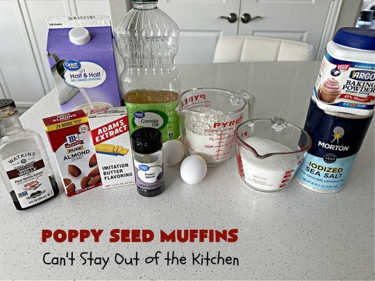 Poppy Seed Muffins | Can't Stay Out of the Kitchen | these delightful #muffins explode with flavor by using #AlmondExtract, #VanillaExtract, #ButterFlavoring & #PoppySeeds. Every bite will cure your sweet tooth cravings! Great for a weekend, company or #holiday #breakfast, #tailgating parties, backyard barbecues, or family picnics. These muffins travel & freeze well. #PoppySeedMuffins