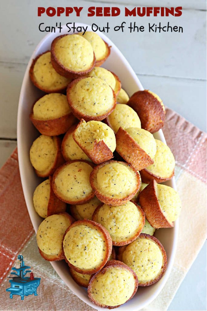 Poppy Seed Muffins | Can't Stay Out of the Kitchen | these delightful #muffins explode with flavor by using #AlmondExtract, #VanillaExtract, #ButterFlavoring & #PoppySeeds. Every bite will cure your sweet tooth cravings! Great for a weekend, company or #holiday #breakfast, #tailgating parties, backyard barbecues, or family picnics. These muffins travel & freeze well. #PoppySeedMuffins