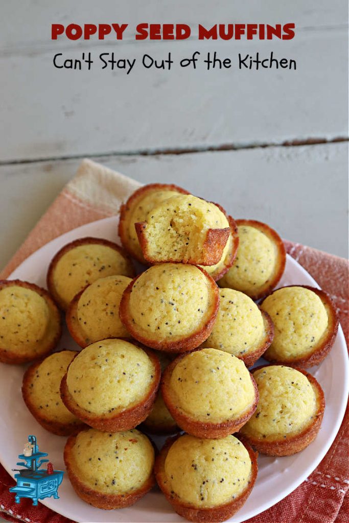 Poppy Seed Muffins | Can't Stay Out of the Kitchen | these delightful #muffins explode with flavor by using #AlmondExtract, #VanillaExtract, #ButterFlavoring & #PoppySeeds. Every bite will cure your sweet tooth cravings! Great for a weekend, company or #holiday #breakfast, #tailgating parties, backyard barbecues, or family picnics. These muffins travel & freeze well. #PoppySeedMuffins