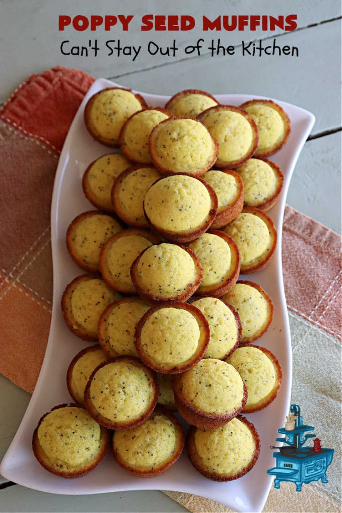 Poppy Seed Muffins | Can't Stay Out of the Kitchen | these delightful #muffins explode with flavor by using #AlmondExtract, #VanillaExtract, #ButterFlavoring & #PoppySeeds. Every bite will cure your sweet tooth cravings! Great for a weekend, company or #holiday #breakfast, #tailgating parties, backyard barbecues, or family picnics. These muffins travel & freeze well. #PoppySeedMuffins