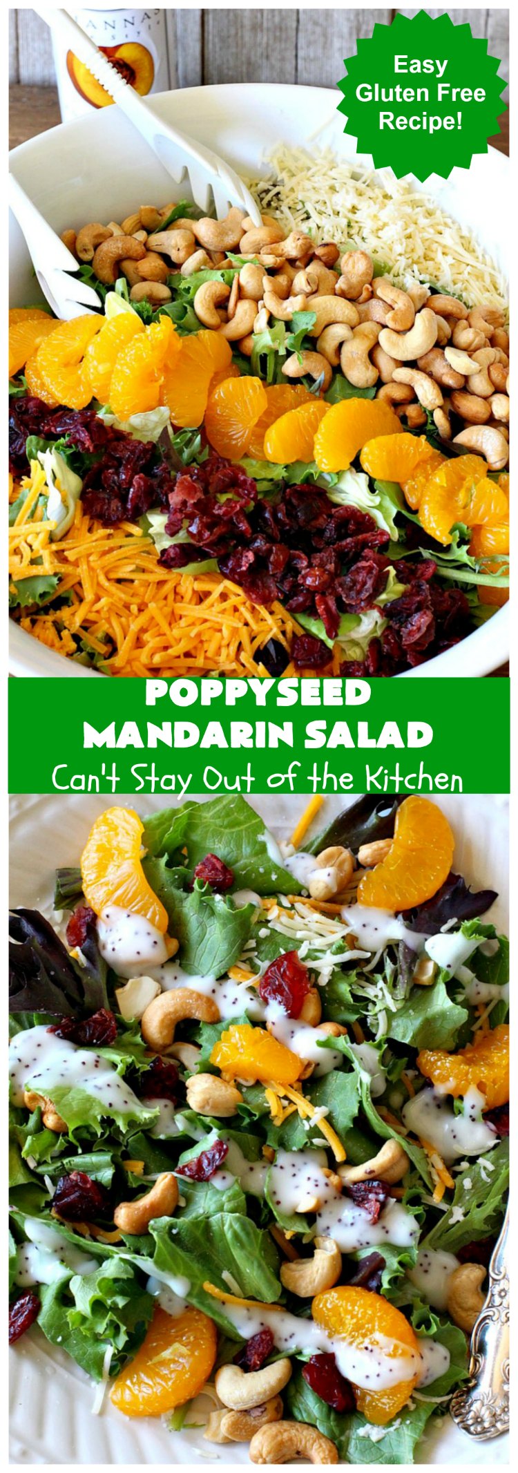 Poppyseed Mandarin Salad | Can't Stay Out of the Kitchen | this quick & easy #salad uses only 7 ingredients including the #SaladDressing. The contrasting savory & sweet flavors are delightful. Great for weeknight dinners. #GlutenFree #MandarinOranges #cashews #CheddarCheese #SwissCheese #cranberries #PoppyseedMandarinSalad