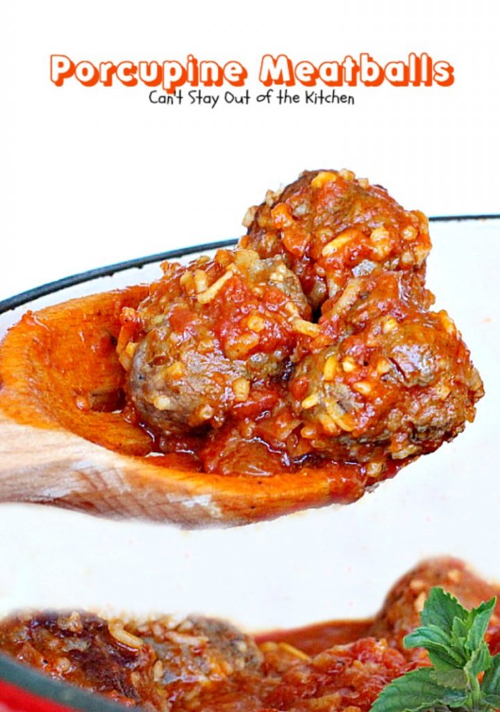 Porcupine Meatballs | Can't Stay Out of the Kitchen | these delicious #meatballs are smothered in a tasty #spaghettisauce. Made with #rice so they're #glutenfree. #beef #groundbeef