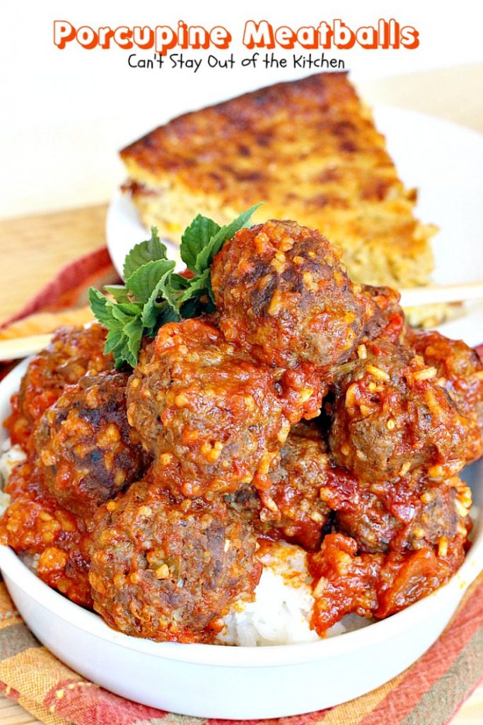Porcupine Meatballs | Can't Stay Out of the Kitchen | these delicious #meatballs are smothered in a tasty #spaghettisauce. Made with #rice so they're #glutenfree. #beef #groundbeef