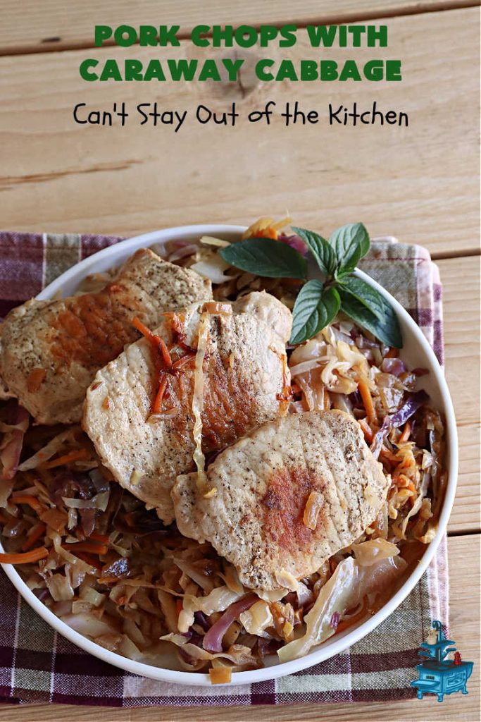 Pork Chops with Caraway Cabbage | Can't Stay Out of the Kitchen | this tasty & delicious #MainDish includes #PorkChops with wonderfully flavored tri-colored #cabbage. It's a great #pork dish to whip up when you're short on time since it's really easy to toss together. #GlutenFree #PorkChopsWithCarawayCabbage