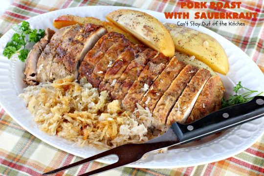 Pork Roast with Sauerkraut | Can't Stay Out of the Kitchen | our favorite comfort food when we were growing up. This is terrific for #Easter & company dinners. Uses only a handful of ingredients so it's very easy. #glutenfree #sauerkraut #pork