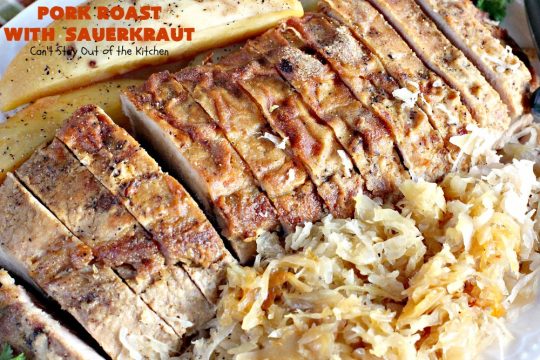 Pork Roast with Sauerkraut | Can't Stay Out of the Kitchen | our favorite comfort food when we were growing up. This is terrific for #Easter & company dinners. Uses only a handful of ingredients so it's very easy. #glutenfree #sauerkraut #pork