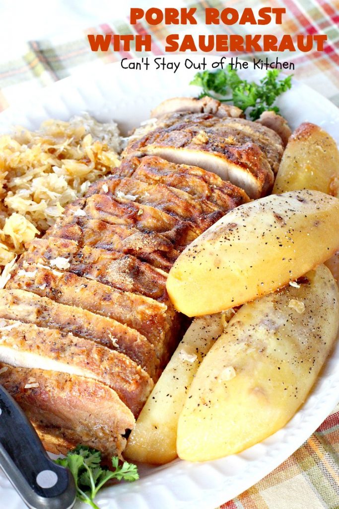 Pork Roast with Sauerkraut | Can't Stay Out of the Kitchen | our favorite comfort food when we were growing up. This is terrific for #Easter & company dinners. Uses only a handful of ingredients so it's very easy. #glutenfree #sauerkraut #pork