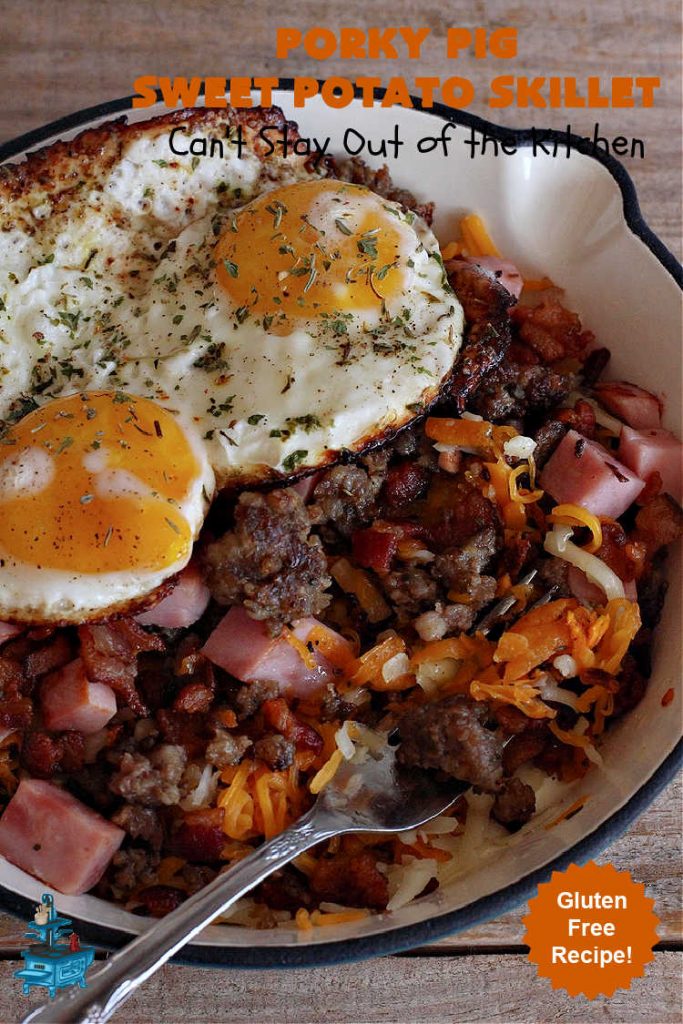 Porky Pig Sweet Potato Skillet | Can't Stay Out of the Kitchen | this amazing #BreakfastSkillet includes #SweetPotatoes, #bacon, #sausage, #ham, eggs and both #MontereyJack & #CheddarCheese. It makes for one really hearty #breakfast for weekends, company or #holidays. #brunch #pork #HolidayBreakfast #PorkyPigSweetPotatoSkillet #SkilletBreakfast