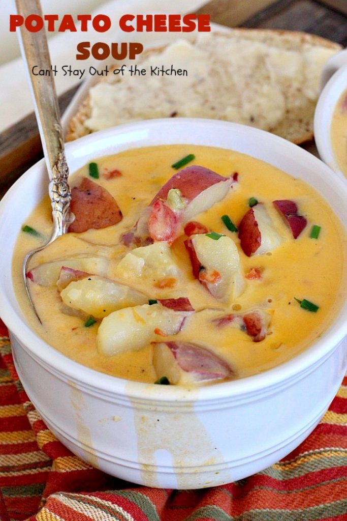 Potato Cheese Soup | Can't Stay Out of the Kitchen | this amazing #soup will soon become a favorite! Uses diced #tomatoes with green #chilies & #velveeta. Quick & easy, too. #glutenfree