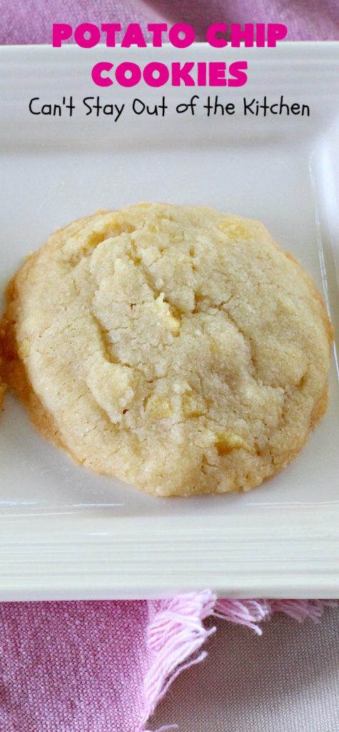 Potato Chip Cookies | Can't Stay Out of the Kitchen | these amazing 5-ingredient #cookies are divine! We make them every year at #Christmas time and everyone loves them. All are amazed that they have #PotatoChips in the batter! Mouthwatering & so delicious. #holiday #HolidayBaking #HolidayDessert #ChristmasCookieExchange #dessert #PotatoChipCookies