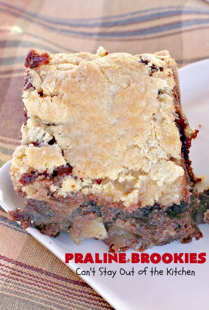 Praline Brookies | Can't Stay Out of the Kitchen | this outrageous #dessert has a #brownie layer, a #praline layer & topped with a #MrsFields #chocolate chip #cookie dough layer. Utterly amazing!