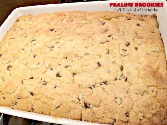 Praline Brookies | Can't Stay Out of the Kitchen | this outrageous #dessert has a #brownie layer, a #praline layer & topped with a #MrsFields #chocolate chip #cookie dough layer. Utterly amazing!