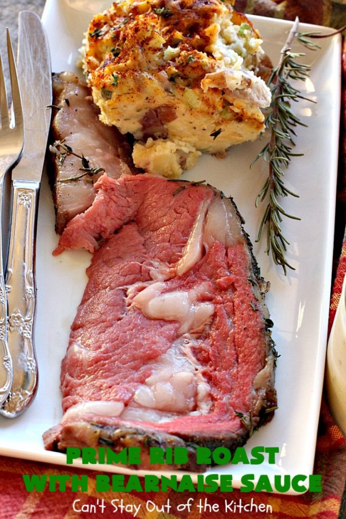 Prime Rib Roast with Bearnaise Sauce | Can't Stay Out of the Kitchen | our favorite #holiday entree. #PrimeRibRoast is succulent and delectable. #beef #glutenfree