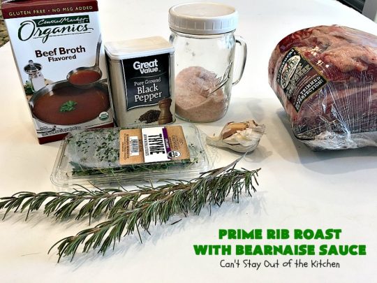 Prime Rib Roast with Bearnaise Sauce | Can't Stay Out of the Kitchen | our favorite #holiday entree. #PrimeRibRoast is succulent and delectable. #beef #glutenfree