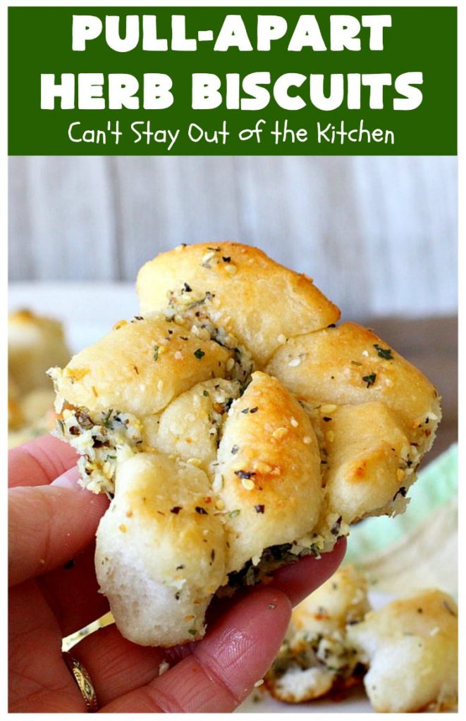 Pull-Apart Herbed Biscuits | Can't Stay Out of the Kitchen | this fantastic pull-apart #MonkeyBread is easy & delightful. The savory herb flavors make this a dynamic #bread to serve as a side for any main dish. Great for company or #holiday dinners too. #PullApartHerbedBiscuits