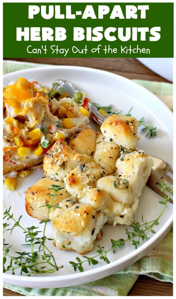 Pull-Apart Herbed Biscuits | Can't Stay Out of the Kitchen | this fantastic pull-apart #MonkeyBread is easy & delightful. The savory herb flavors make this a dynamic #bread to serve as a side for any main dish. Great for company or #holiday dinners too. #PullApartHerbedBiscuits