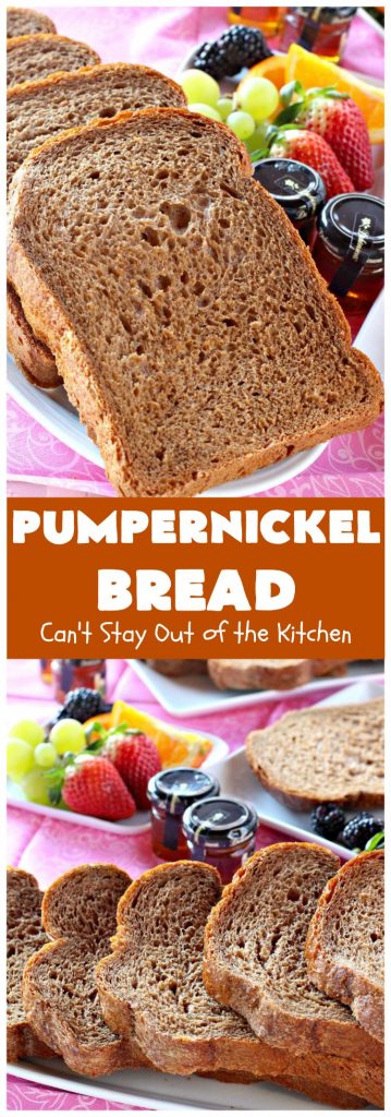 Pumpernickel Bread | Can't Stay Out of the Kitchen