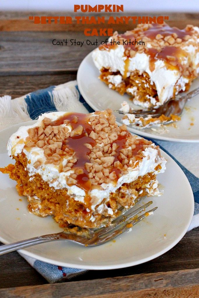 Pumpkin Better Than Anything Cake | Can't Stay Out of the Kitchen | this is one of the best #desserts I've ever tried. The #pumpkin #pokecake is filled with sweetened condensed milk so it's extremely moist. This easy #recipe also uses #HeathEnglishToffeeBit & #CaramelSundaeSauce. You'll be drooling after the first bite! #PumpkinCake #cake #CoolWhip #PumpkinDessert #EasyDessert #HolidayDessert #ThanksgivingDessert #ChristmasDessert