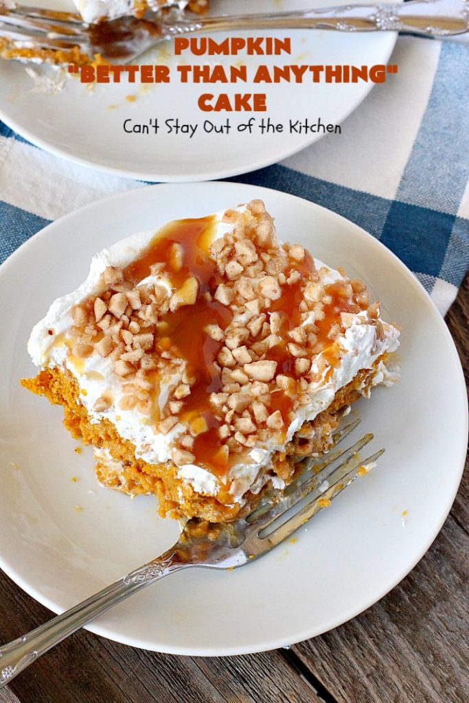 Pumpkin Better Than Anything Cake | Can't Stay Out of the Kitchen | this is one of the best #desserts I've ever tried. The #pumpkin #pokecake is filled with sweetened condensed milk so it's extremely moist. This easy #recipe also uses #HeathEnglishToffeeBit & #CaramelSundaeSauce. You'll be drooling after the first bite! #PumpkinCake #cake #CoolWhip #PumpkinDessert #EasyDessert #HolidayDessert #ThanksgivingDessert #ChristmasDessert