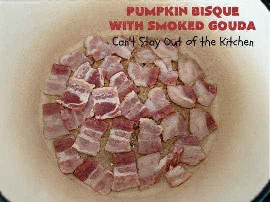 Pumpkin Bisque with Smoked Gouda | Can't Stay Out of the Kitchen | this easy 30 minute #recipe includes the savory flavors of #bacon, #GoudaCheese & #garlic & the spicy flavors of #nutmeg & #PumpkinPieSpice. This easy #soup is marvelous for weeknight suppers when you're short on time. If you have leftovers, it reheats well for lunches too. #PumpkinSoup #GlutenFree #pork #PumpkinSeeds #PumpkinBisqueWithSmokedGouda #30MinuteRecipe