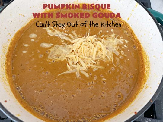 Pumpkin Bisque with Smoked Gouda | Can't Stay Out of the Kitchen | this easy 30 minute #recipe includes the savory flavors of #bacon, #GoudaCheese & #garlic & the spicy flavors of #nutmeg & #PumpkinPieSpice. This easy #soup is marvelous for weeknight suppers when you're short on time. If you have leftovers, it reheats well for lunches too. #PumpkinSoup #GlutenFree #pork #PumpkinSeeds #PumpkinBisqueWithSmokedGouda #30MinuteRecipe