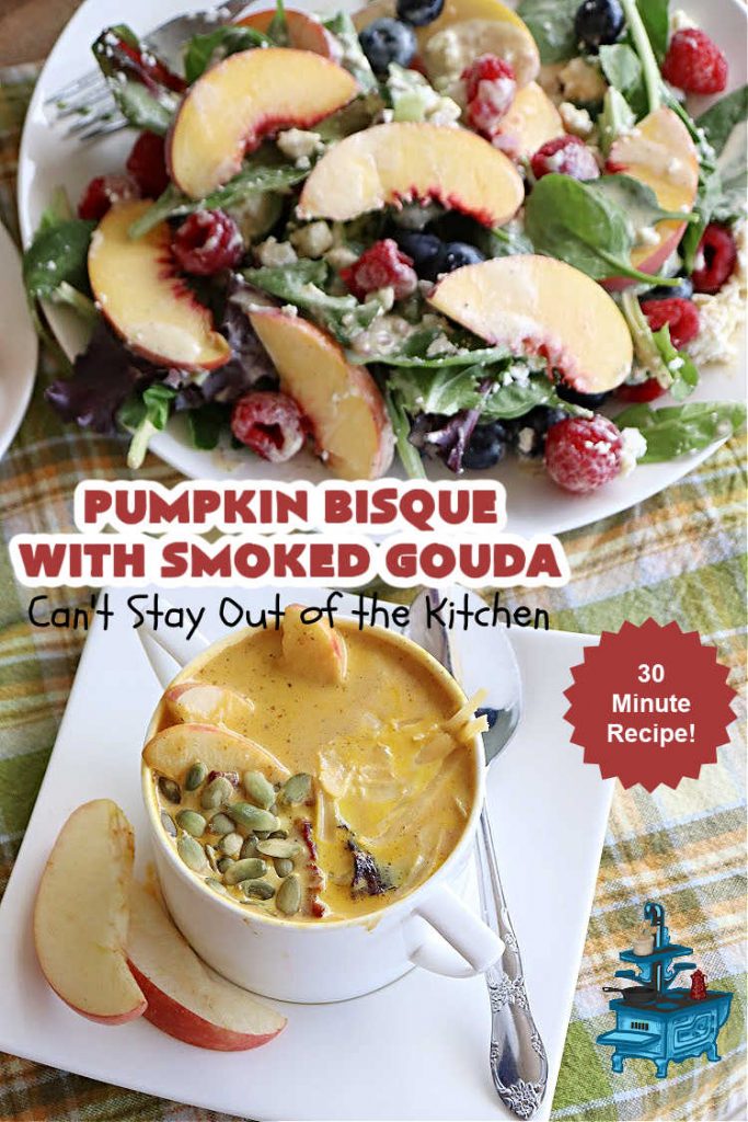 Pumpkin Bisque with Smoked Gouda | Can't Stay Out of the Kitchen | this easy 30 minute #recipe includes the savory flavors of #bacon, #GoudaCheese & #garlic & the spicy flavors of #nutmeg & #PumpkinPieSpice. This easy #soup is marvelous for weeknight suppers when you're short on time. If you have leftovers, it reheats well for lunches too. #PumpkinSoup #GlutenFree #pork #PumpkinSeeds #PumpkinBisqueWithSmokedGouda #30MinuteRecipe