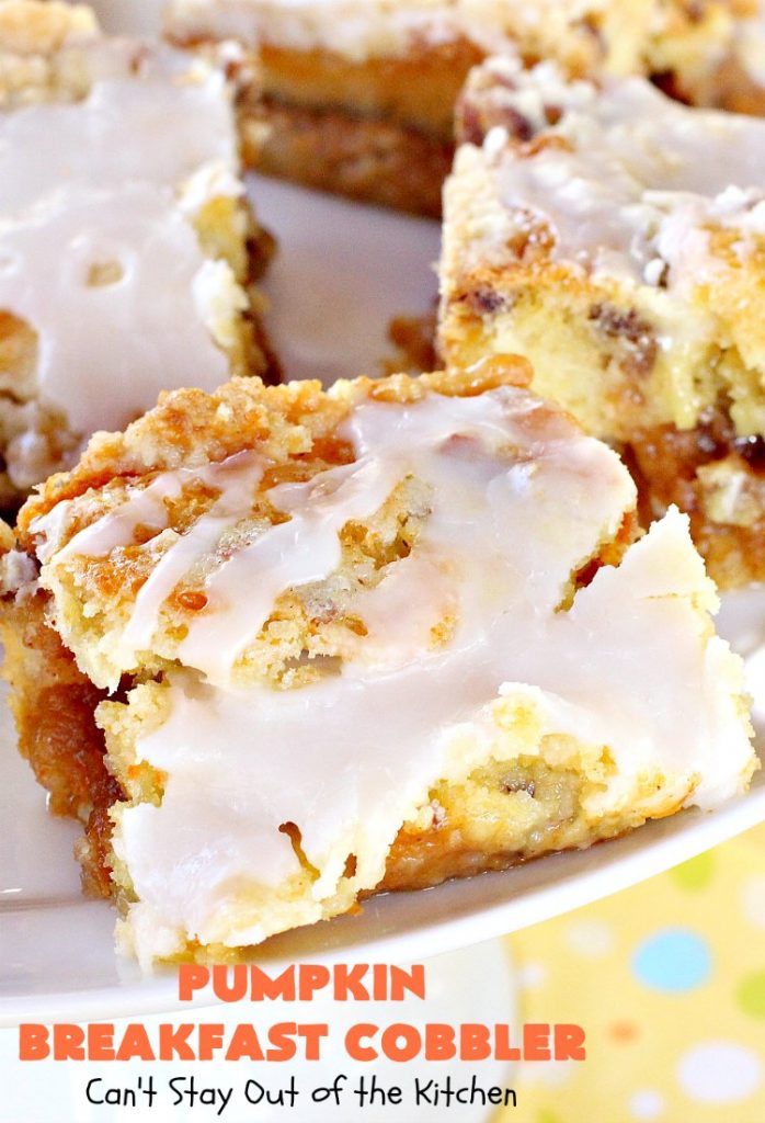 Pumpkin Breakfast Cobbler | Can't Stay Out of the Kitchen | this amazing #coffeecake is perfect for a fall #breakfast or #holiday breakfasts like #Thanksgiving. #pumpkin #cobbler