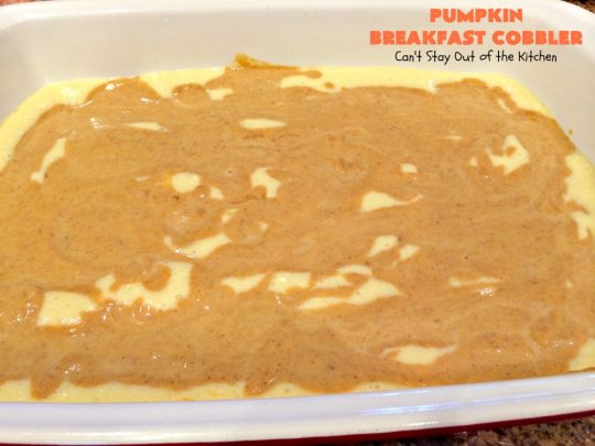 Pumpkin Breakfast Cobbler | Can't Stay Out of the Kitchen | this amazing #coffeecake is perfect for a fall #breakfast or #holiday breakfasts like #Thanksgiving. #pumpkin #cobbler