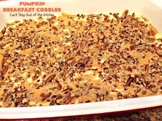 Pumpkin Breakfast Cobbler | Can't Stay Out of the Kitchen | this amazing #coffeecake is perfect for a fall #breakfast or #holiday breakfasts like #Thanksgiving. #pumpkin #cobbler