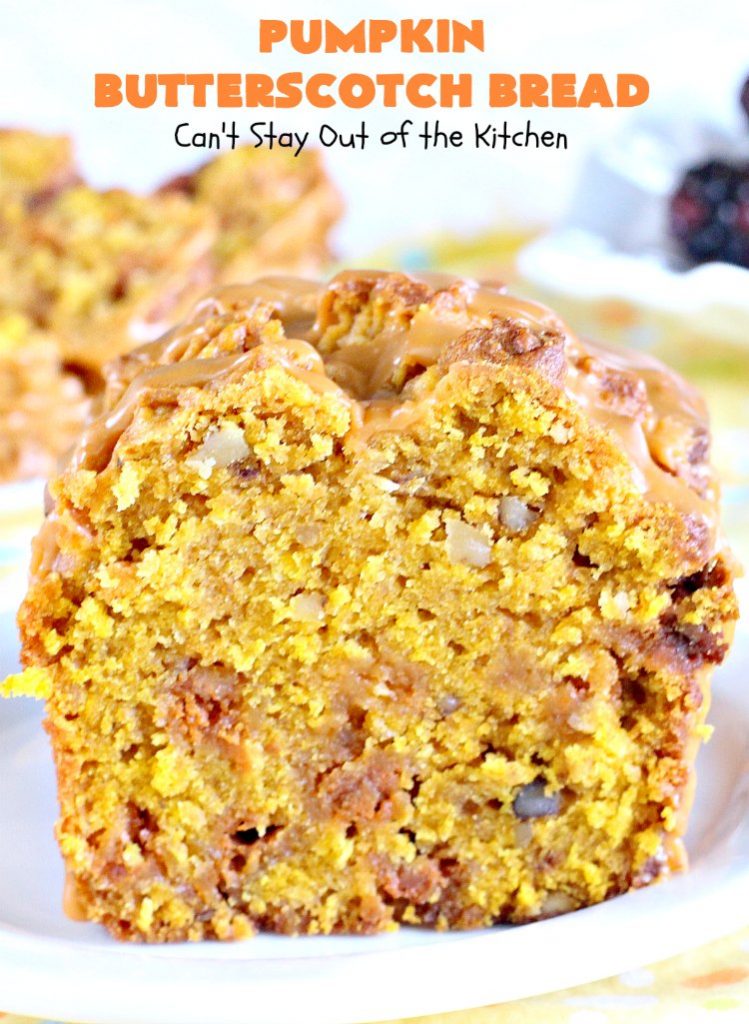 Pumpkin Butterscotch Bread | Can't Stay Out of the Kitchen | this outrageous #pumpkin #bread is filled with #butterscotch chips & has a luscious butterscotch icing. Excellent for #fall #baking or a #holiday #breakfast like #Thanksgiving.