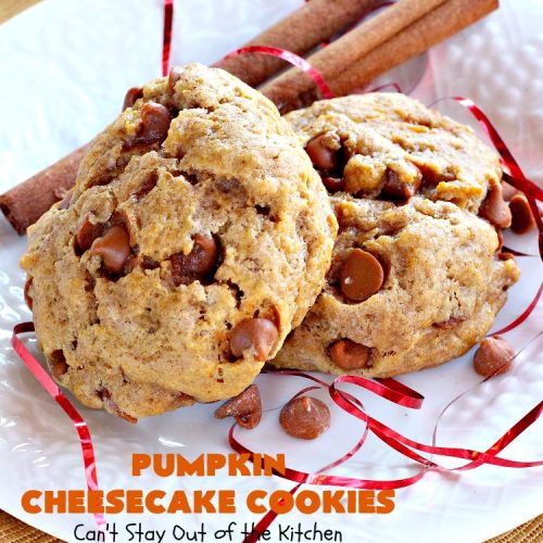 Pumpkin Cheesecake Cookies | Can't Stay Out of the Kitchen | these spectacular #cookies include #pumpkin, #CheesecakeJellO & #CinnamonChips. They have explosive flavor & are perfect for #holiday parties or a #ChristmasCookieExchange. Also great for #FallBaking. #fall #dessert #cheesecake #PumpkinDessert #PumpkinCheesecakeCookies #cinnamon