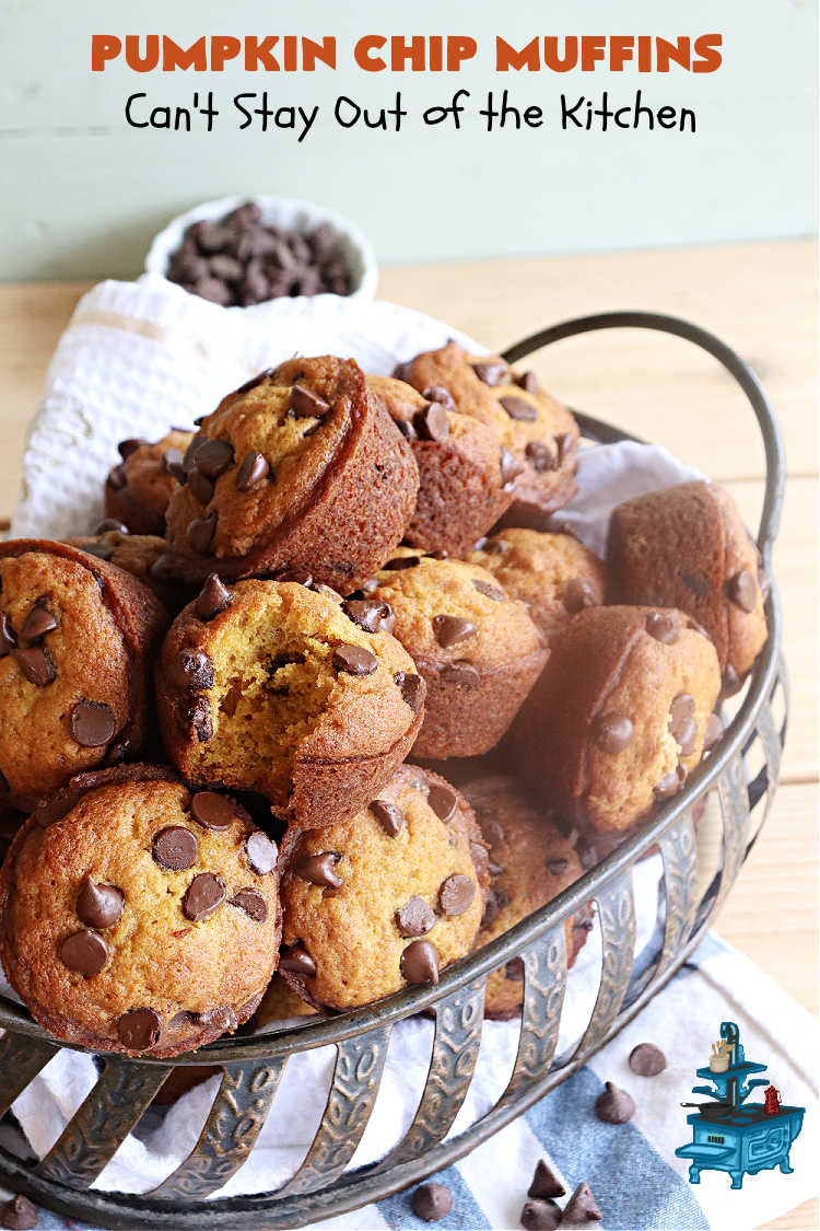 Pumpkin Chip Muffins | Can't Stay Out of the Kitchen | these glorious #PumpkinMuffins are lightly flavored with #cinnamon but are LOADED with #ChocolateChips! Every bite is so delicious you won't be able to stay out of them. Our company loved them! If you enjoy #pumpkin & #chocolate, you won't be able to stay out of them either! Great for #FallBaking, or a company or #holiday #breakfast or #brunch. #HolidayBreakfast #PumpkinChipMuffins #muffins #PumpkinChocolateChipMuffins