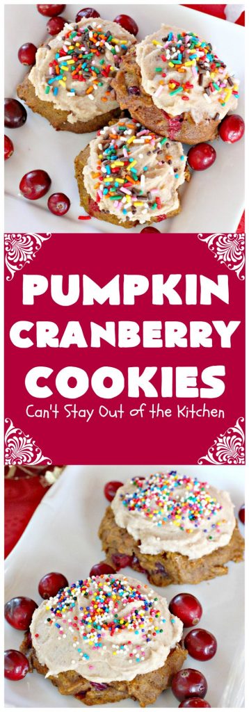 Pumpkin Cranberry Cookies | Can't Stay Out of the Kitchen | these favorite #Christmas #cookies use #pumpkin, fresh #cranberries & have a #cinnamon frosting on top with #sprinkles! Terrific #dessert for #fall baking.
