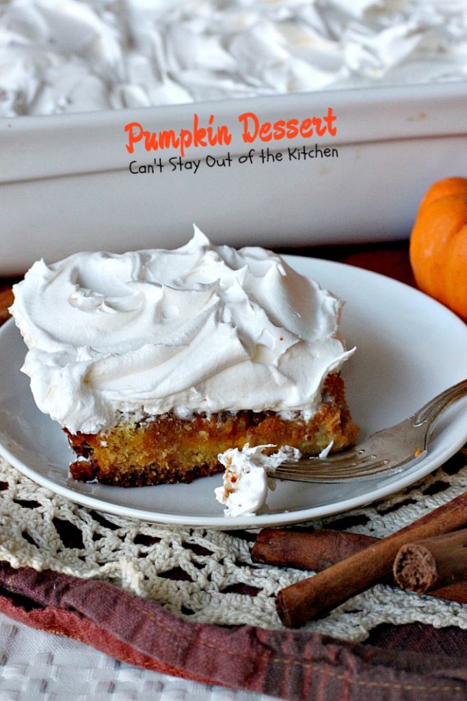 Pumpkin Dessert | Can't Stay Out of the Kitchen | this marvelous #dessert has always been a family favorite. We love making it for the #holidays. So much easier than #pumpkinpie, too! #pumpkin