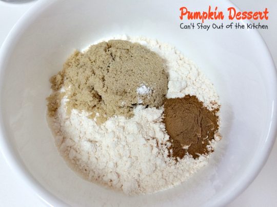 Pumpkin Dessert | Can't Stay Out of the Kitchen | this marvelous #dessert has always been a family favorite. We love making it for the #holidays. So much easier than #pumpkinpie, too! #pumpkin