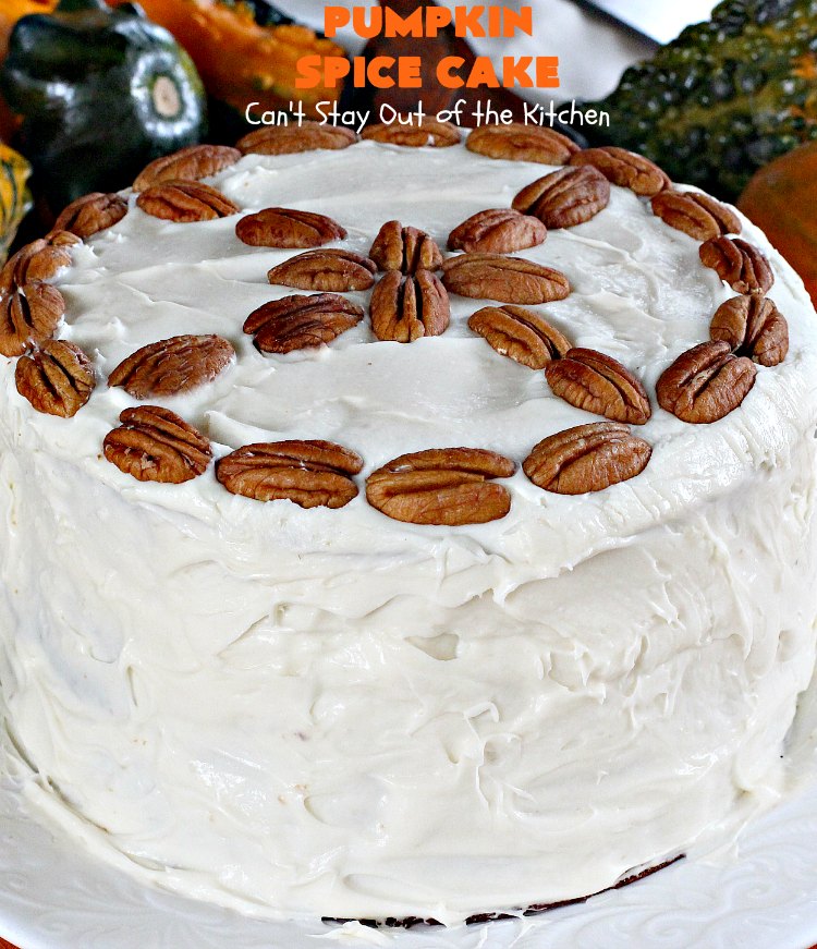 Pumpkin Spice Cake | Can't Stay Out of the Kitchen | this awesome #cake is filled with #pumpkin, spices & #pecans & topped with a heavenly #creamcheese frosting. #dessert