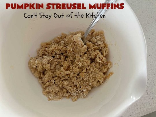 Pumpkin Streusel Muffins | Can't Stay Out of the Kitchen | these hearty #muffins just burst with scrumptious #pumpkin flavor. The #StreuselTopping puts them over-the-top. #PumpkinMuffins don't have to be made only in the fall! Enjoy these delicious treats any time of the year for weekend, company or a #holiday #breakfast. #PumpkinStreuselMuffins