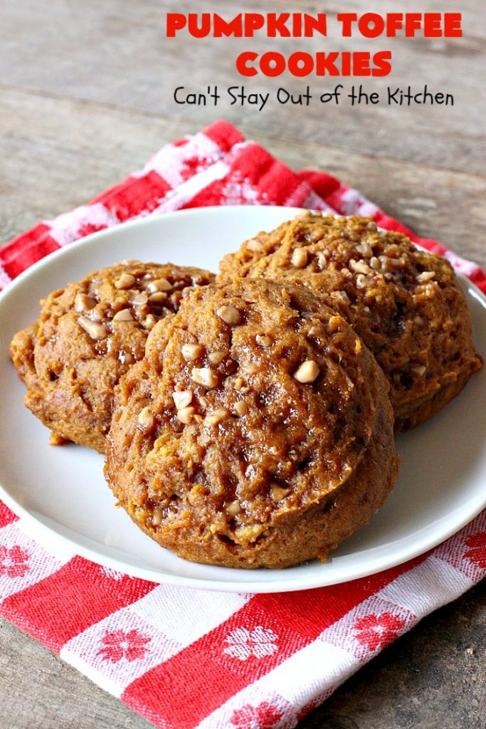 Pumpkin Toffee Cookies | Can't Stay Out of the Kitchen | these amazing #pumpkin #cookies have #HeathEnglishToffeeBits in the batter & on top. They are absolutely heavenly. Every bite will have you drooling. #dessert #PumpkinDessert #Toffee #ToffeeDessert #Fall #FallBaking #Christmas #ChristmasDessert #ChristmasCookieExchange #Thanksgiving #ThanksgivingDessert #NewYearsDay #NewYearsDayDessert #Tailgating