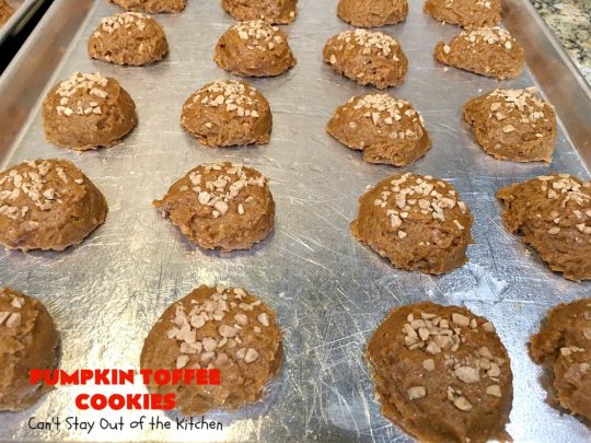 Pumpkin Toffee Cookies | Can't Stay Out of the Kitchen | these amazing #pumpkin #cookies have #HeathEnglishToffeeBits in the batter & on top. They are absolutely heavenly. Every bite will have you drooling. #dessert #PumpkinDessert #Toffee #ToffeeDessert #Fall #FallBaking #Christmas #ChristmasDessert #ChristmasCookieExchange #Thanksgiving #ThanksgivingDessert #NewYearsDay #NewYearsDayDessert #Tailgating